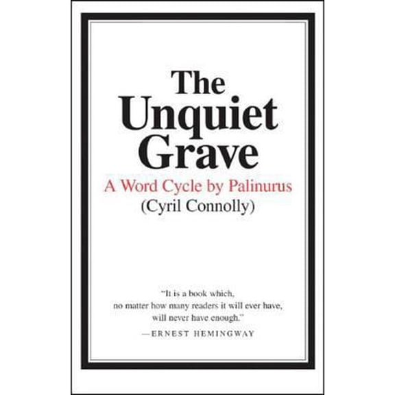 Pre-Owned The Unquiet Grave: A Word Cycle by Palinurus (Paperback) 0892550589 9780892550586