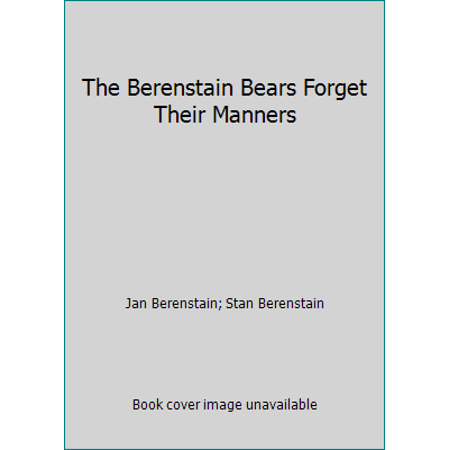 Pre-Owned Br Brs Forget Manners (Hardcover) 039497333X 9780394973333
