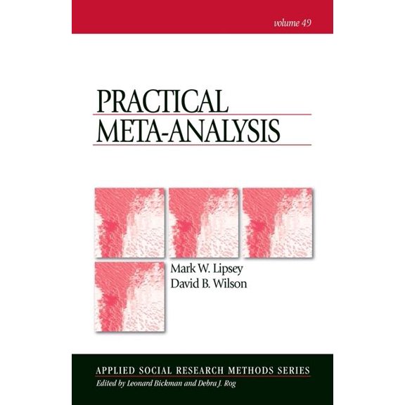 Applied Social Research Methods Practical Meta-Analysis, Book 49, (Paperback)