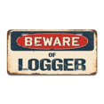 thumbnail image 1 of SignMission A-LP-04-789 Beware of Logger Aluminum License Plate, 1 of 1