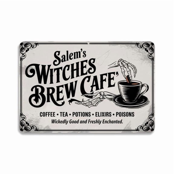 Salem's Witches Brew Cafe Skeleton Hands Coffee Tea Tin Sign, Vintage Halloween Metal Sign Print Aesthetic Room Decoration for Home Bedroom Kitchen Dorm Bathroom Wall Decor 8 X 12, Easy to Hang