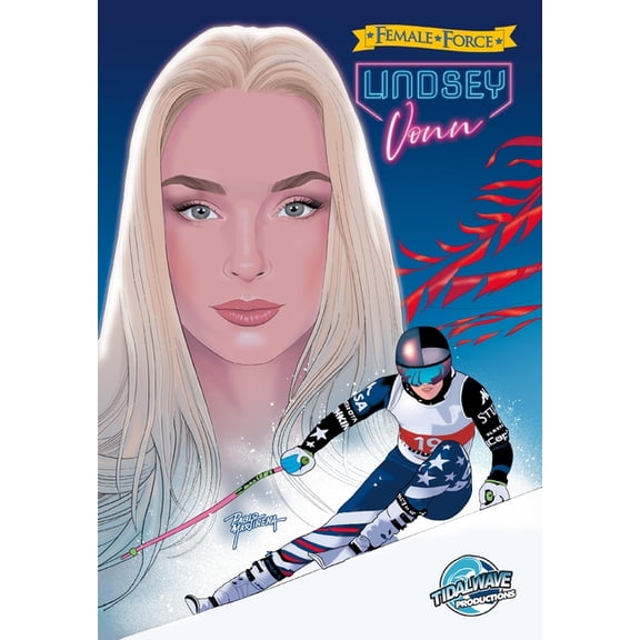 Female Force: Lindsey Vonn, (Paperback)