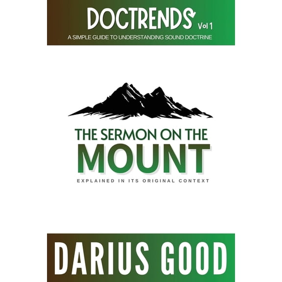 Doctrends Vol. 1: The Sermon on the Mount, (Paperback)