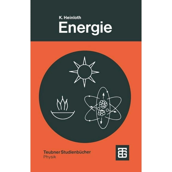 Teubner Studienbücher Physik Energie, (Paperback)