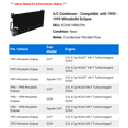thumbnail image 2 of A/C Condenser - Compatible with 1995 - 1999 Mitsubishi Eclipse 1996 1997 1998, 2 of 2