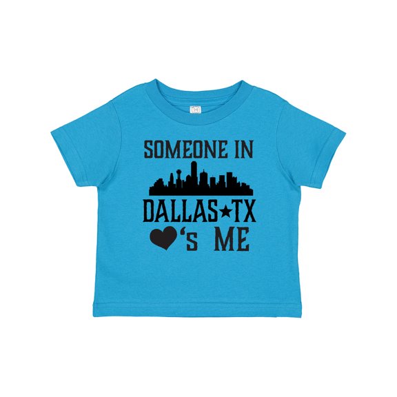 Inktastic Dallas Texas Someone Loves Me Boys or Girls Toddler T-Shirt