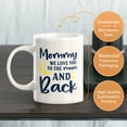 thumbnail image 3 of Designs ByLITA Mommy we love you to the moon and back 15oz Coffee Mug, 3 of 3