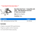 thumbnail image 2 of Rear Main Seal Cover - Compatible with 2004 - 2005 Workhorse FasTrack FT1801 6.0L V8 GAS, 2 of 2