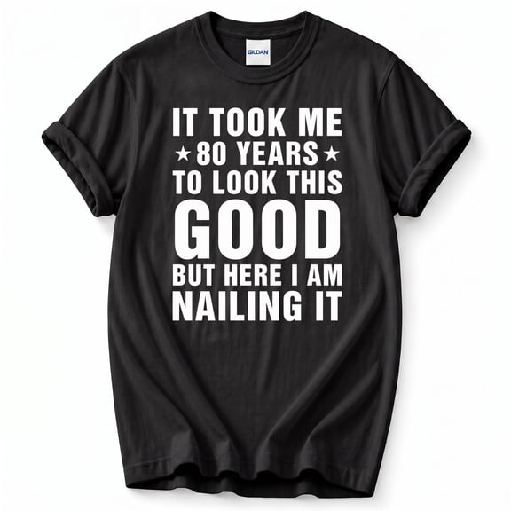 It Took Me 90 Years to Look This Good T-Shirt – Milestone Birthday Humor – Grandparent Celebration Gift