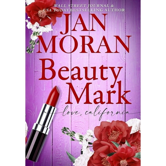 Love California Beauty Mark, Book 2, (Hardcover)