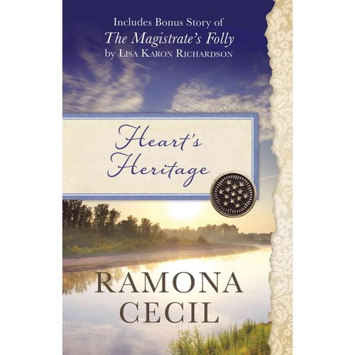 Heart's Heritage: Includes Bonus Story of the Magistrate's Folly