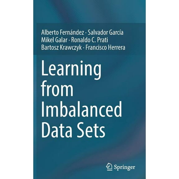 Learning from Imbalanced Data Sets, (Hardcover)