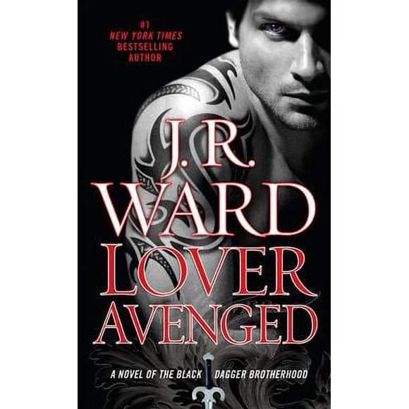 Lover Avenged : A Novel of the Black Dagger Brotherhood 9780451228574 Used / Pre-owned