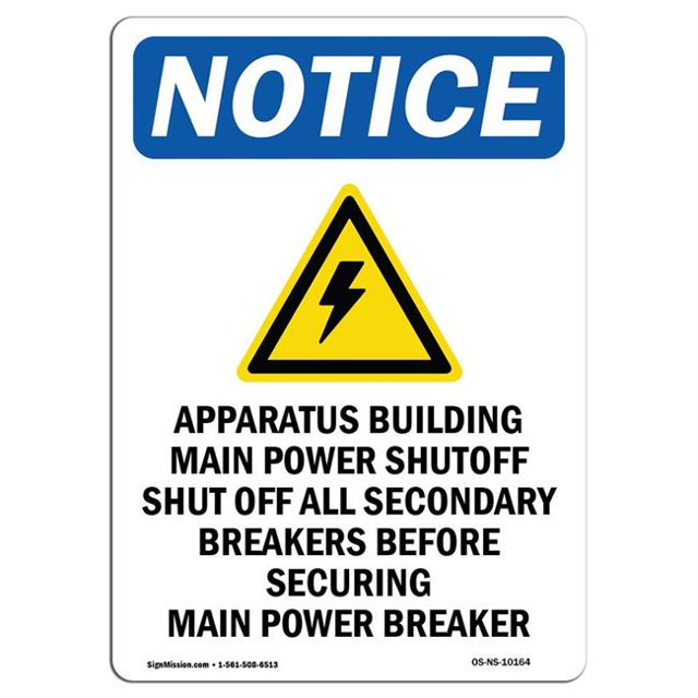 SignMission OS-NS-A-1218-V-10164 12 x 18 in. OSHA Notice Sign - Apparatus Building