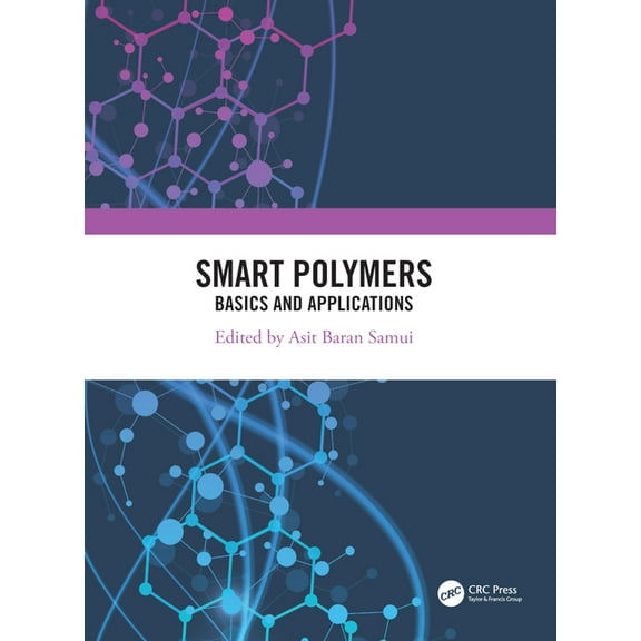 Smart Polymers: Basics and Applications, (Paperback)