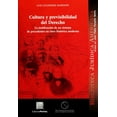 thumbnail image 1 of Cultura y previsibilidad del Derecho Editorial Porrúa 9786070925979, 1 of 2