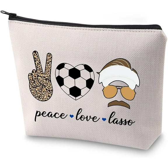 Lasso TV Show Fans Gift Peace Love Lasso Soccer Lover Zipper Pouch Makeup Bag Handbag