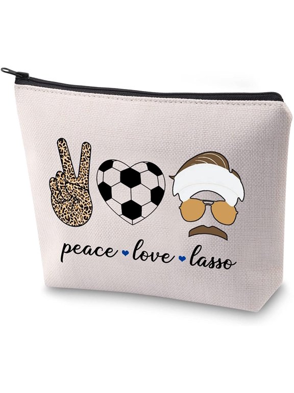 Lasso TV Show Fans Gift Peace Love Lasso Soccer Lover Zipper Pouch Makeup Bag Handbag