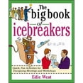 thumbnail image 1 of Pre-Owned The Big Book of Icebreakers: Quick, Fun Activities for Energizing Meetings and Workshops (Paperback) 0071349847 9780071349840, 1 of 1