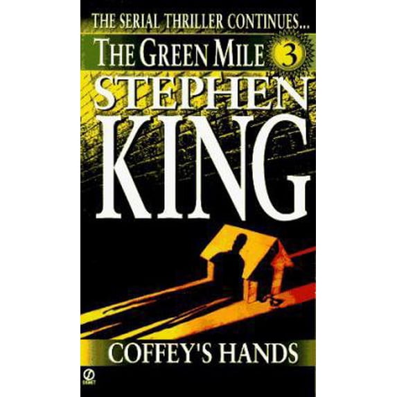 Pre-Owned Green Mile Book 3: Coffey's Hands: The Green Mile, Part 3 (Paperback) by Stephen King