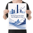 thumbnail image 2 of Diving Deep into Data One Insight at a Time - Data Analytics Enthusiast - 13x19 Poster Print, 2 of 4