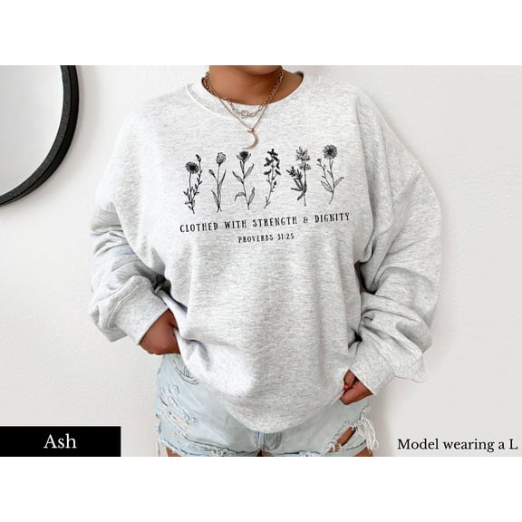 Proverbs 31 Christian Sweatshirt Faith Sweatshirts Plant Sweatshirt Botanical Sweatshirt Floral Sweatshirt Trendy Sweatshirt