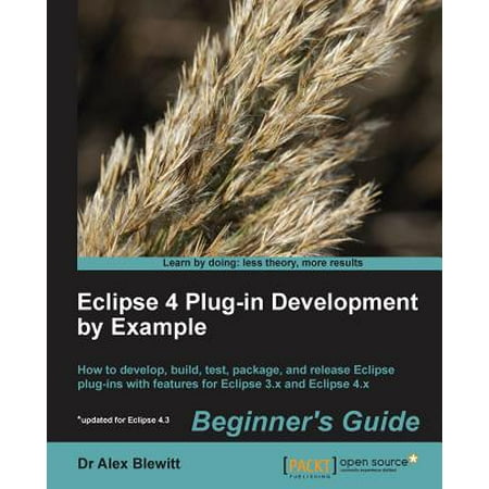 Eclipse Plugin Development by Example : Beginner's