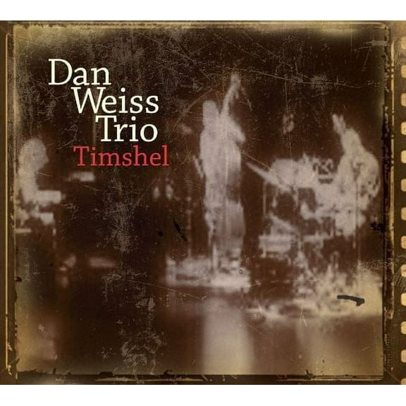 Dan Weiss - Timshell - Music & Performance - CD