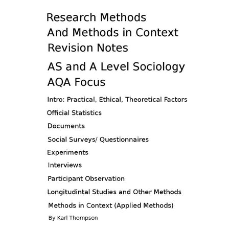 Research Methods and Methods in Context Revision Notes for AS Level and A Level Sociology, AQA Focus -