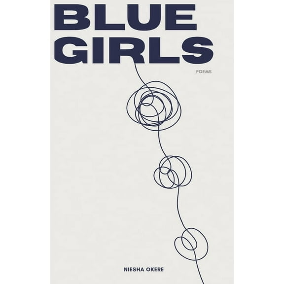 Blue Girls, (Paperback)