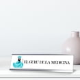 thumbnail image 2 of El Guru De La Medicina, Blue Silver Frame Desk Sign (2 x 8"), 2 of 3