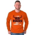 thumbnail image 5 of I Like Big Bucks Funny Hunting Men's Long Sleeve Tee T Shirt Brisco Brands M, 5 of 5