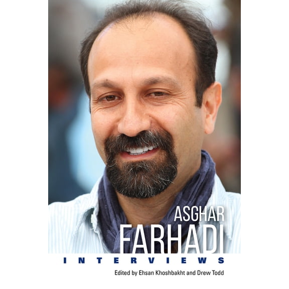 Conversations with Filmmakers (Hardcover Asghar Farhadi: Interviews, (Paperback)