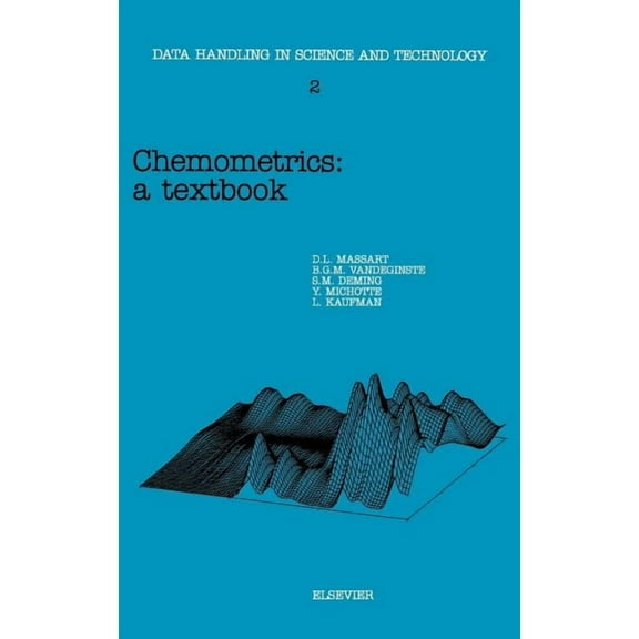 Data Handling in Science and Technology Chemometrics: A Textbook Volume 2, Book 2, (Hardcover)