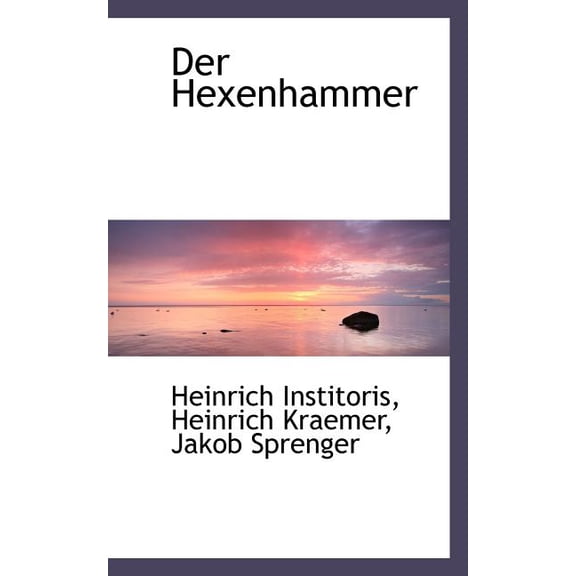 Der Hexenhammer, (Paperback)