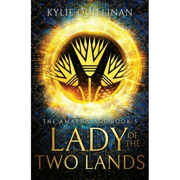 The Amarna Age Lady of the Two Lands, Book 5, (Paperback)