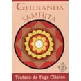 thumbnail image 1 of Gheranda samhita. tratado de yoga clásico / 3 ed., 1 of 1