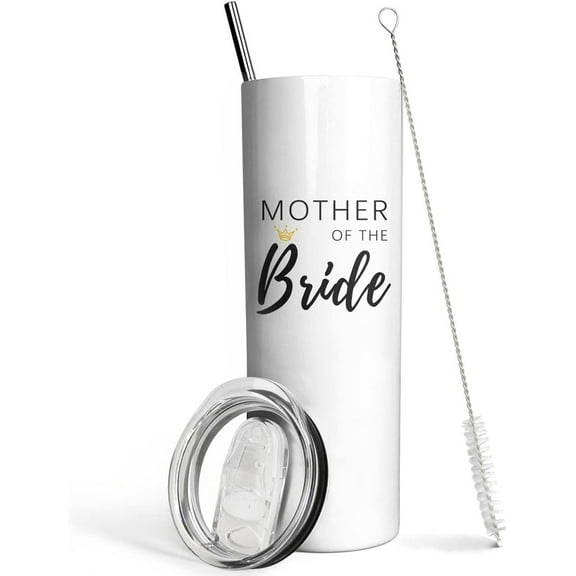 Mother of the Bride Gifts Tumbler With Lid and Straw- Bride Mom Cup - Stainless Steel Vacuum Insulated Skinny Tumbler- Wedding Gifts, Decor - Engagement Party Gifts - 20 Oz White Travel Coffee Mug
