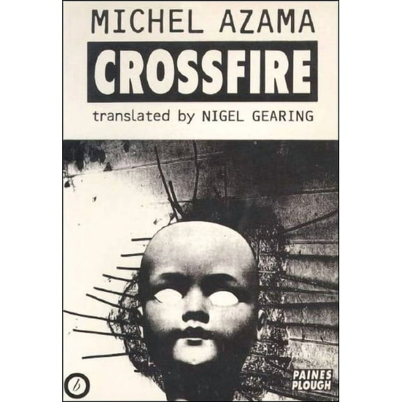 Oberon Modern Plays Crossfire, (Paperback)