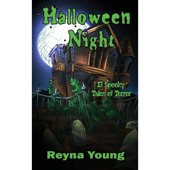 Halloween Night: 13 Spooky Tales of Terror, (Paperback)