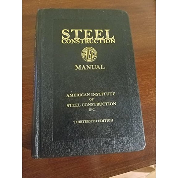 Pre-Owned Steel Construction Manual, 13th Edition (Book), 9781564240552, 156424055X, Paperback, 13th edition