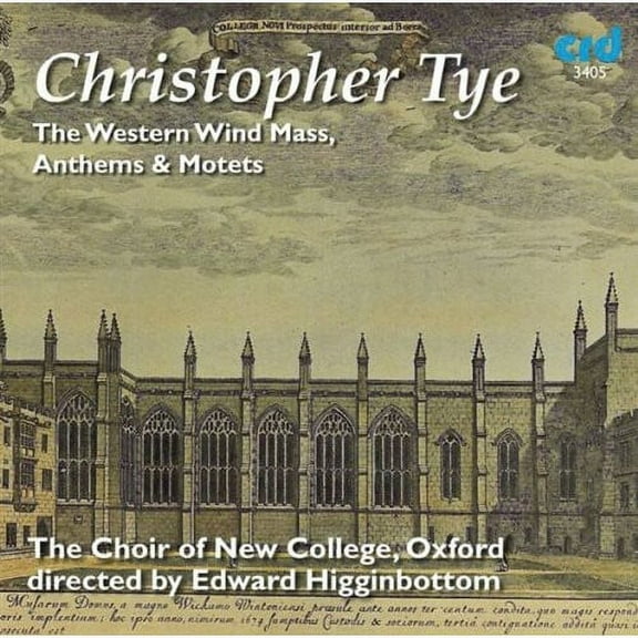 New College Choir, Oxford - Western Wind Mass Anthems & Motets - Music & Performance - CD