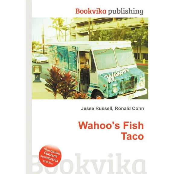Wahoo's Fish Taco (Paperback)