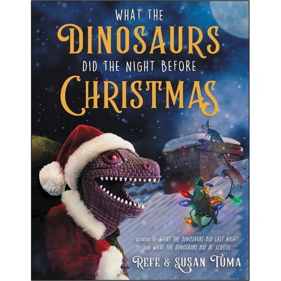 What the Dinosaurs Did the Night Before Christmas