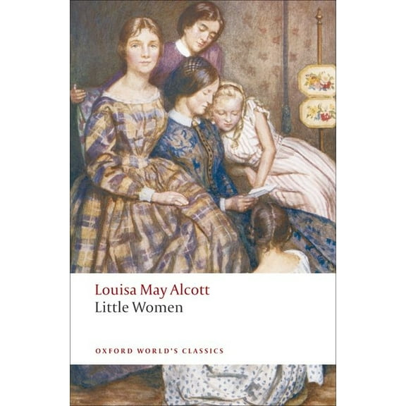 Oxford World's Classics Little Women, (Paperback)