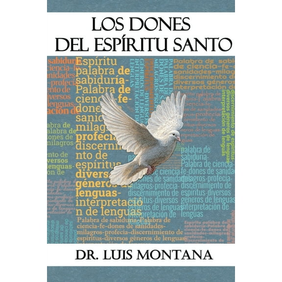 Los dones del EspÃ­ritu Santo, (Paperback)