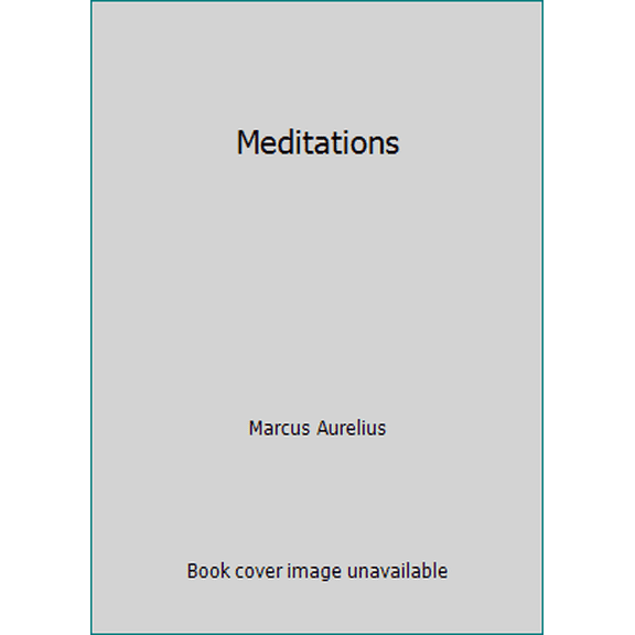 Pre-Owned Meditations (Paperback) 1546346791 9781546346791