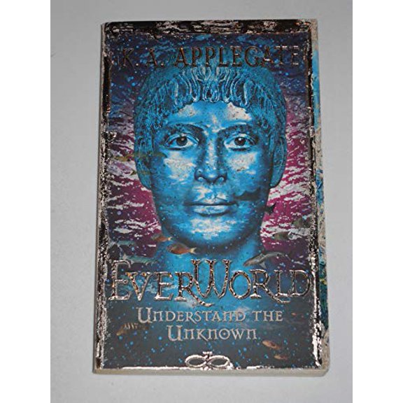 Pre-Owned Understand the Unknown (Everworld #10), 9780590879866, 0590879863, Paperback, First Edition edition