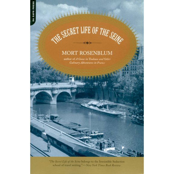 The Secret Life of the Seine, (Paperback)