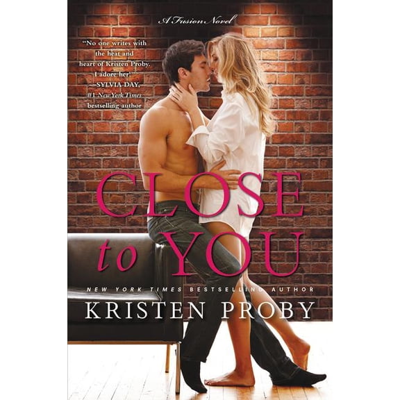 Fusion Close to You: A Fusion Novel, Book 2, (Paperback)
